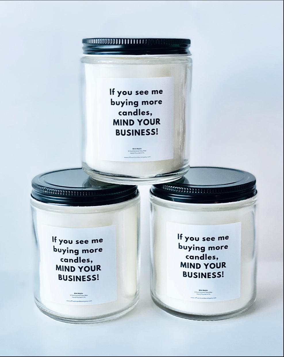 Mind Your Business Candle